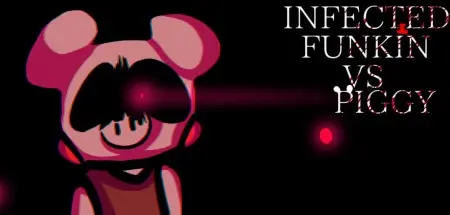 VS Piggy Infected FNF MOD