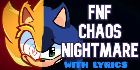 Chaos Nightmare With Lyrics