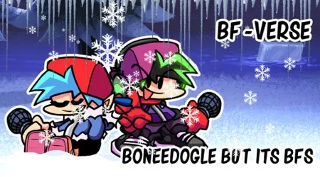 Bonedoggle but it's BFs