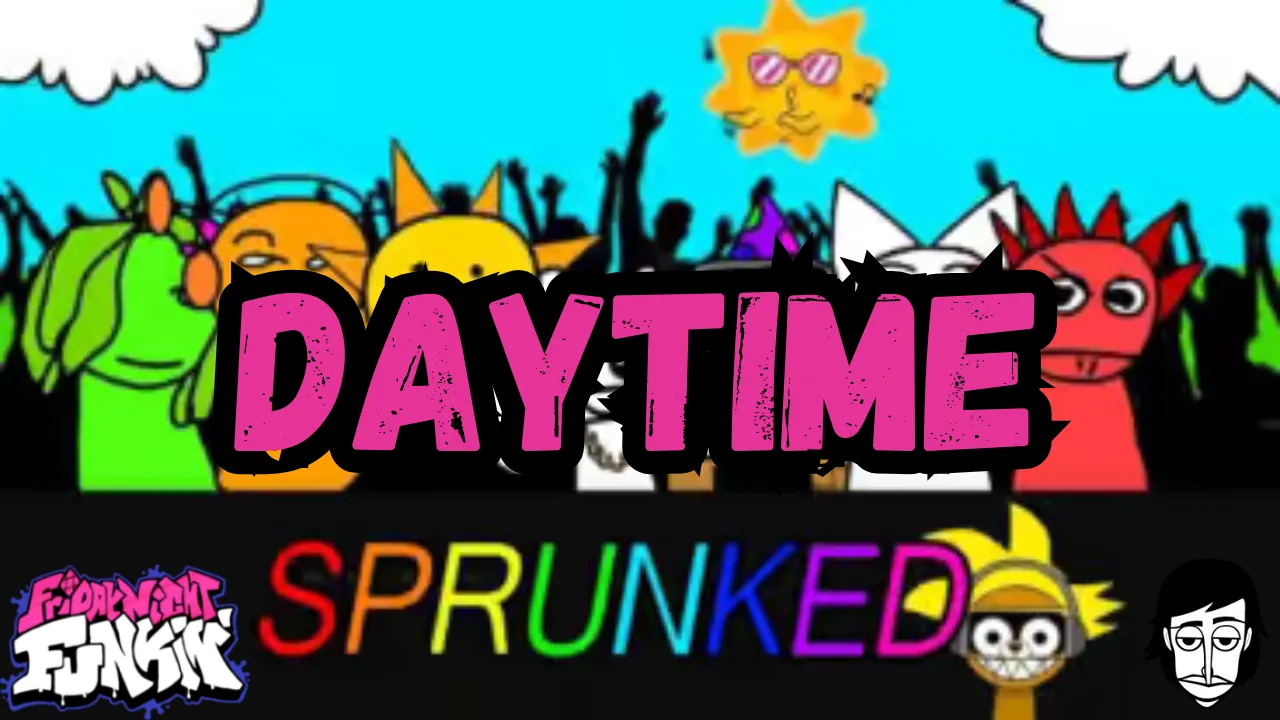 Sprunked Daytime