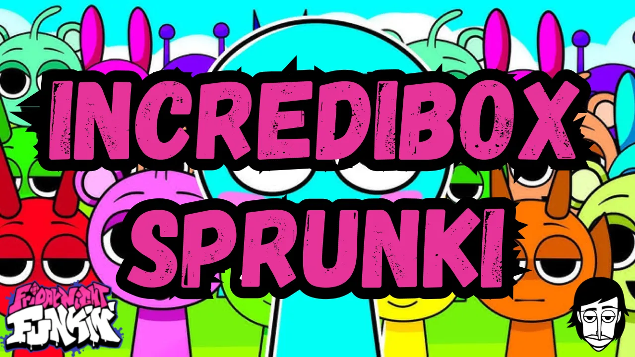 Incredibox Sprunki
